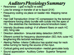 Auditory Physiology Summary