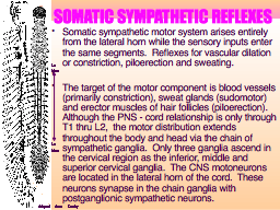 SOMATIC SYMPATHETIC REFLEXES