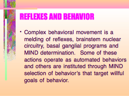 REFLEXES AND BEHAVIOR