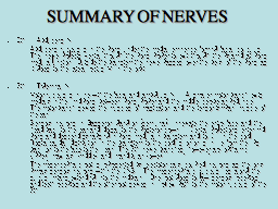 SUMMARY OF NERVES 